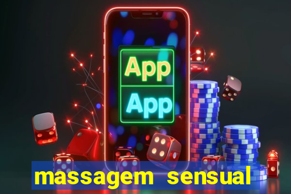 massagem sensual porto alegre